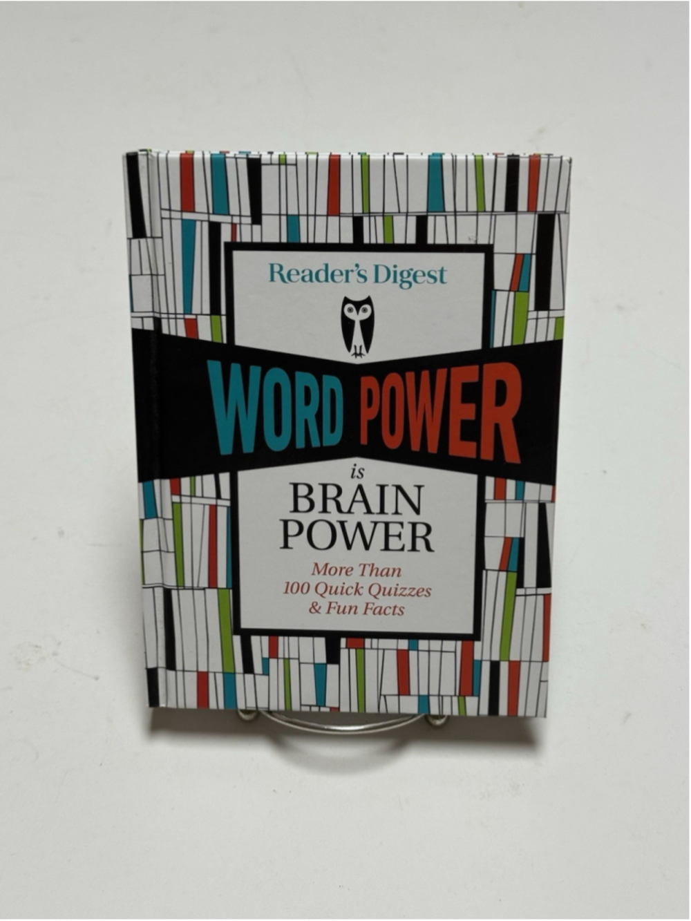 Reader's Digest Word Power Is Brain Power: More Than 100 Quick Quizzes
